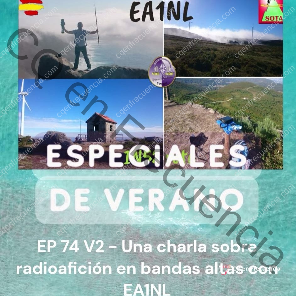 EP74 V2 – Una charla sobre radioafición en bandas altas con EA1NL